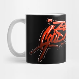 Be Good" - Graffiti Tag Mug